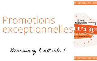 Offre EXCEPTIONNELLE sur les formations ! -offre terminée-